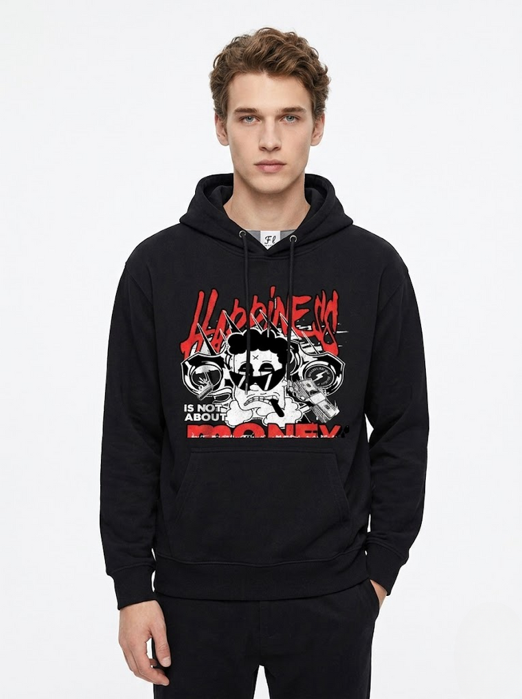 Happiness Is Not About Money Hoodie