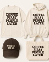Coffee First People Later large product set image