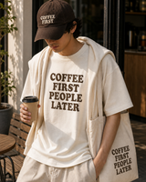 Coffee First People Later model fit image