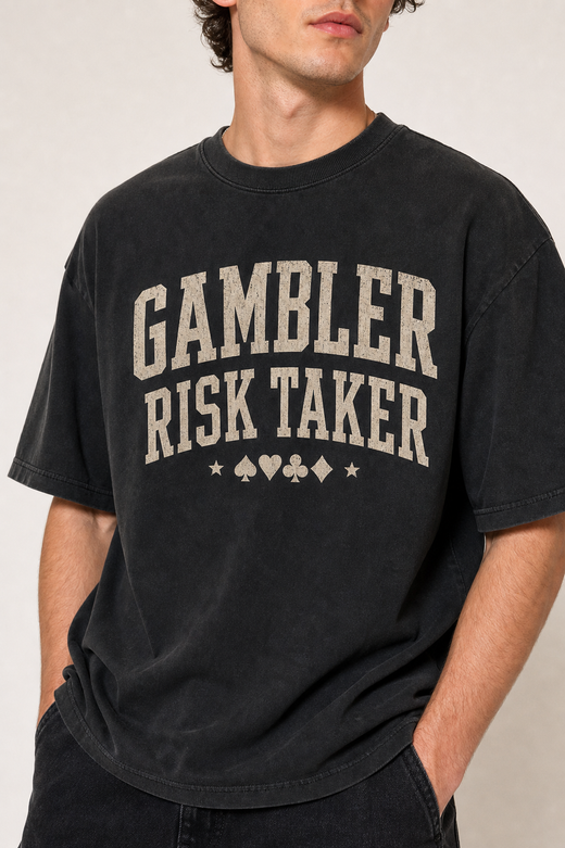Gambler Risk Taker Washed Tee